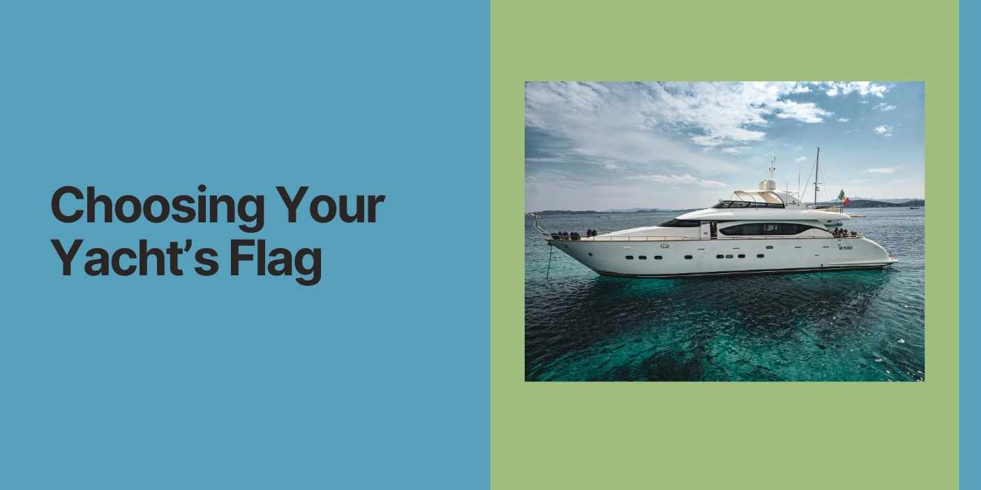 Countries to register superyacht